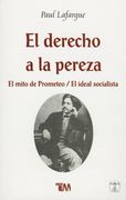 Derecho de la Pereza-Mito de Prometeo