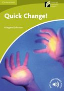 Quick Change! Level Starter/Beginner (en Inglés)