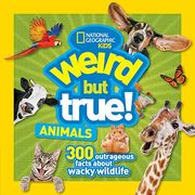 Weird but True Animals (en Inglés)
