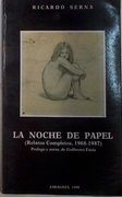 La Noche de Papel (Relatos Completos 1968-198 ),
