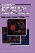 advanced scanning electron microscopy and x-ray microanalysis (en Inglés)