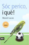 sóc perico, i què? (en Catalán)