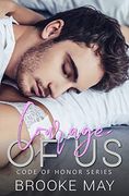 Courage of us (Code of Honor) (en Inglés)
