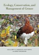 Ecology, Conservation, and Management of Grouse: Volume 39 (en Inglés)