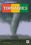 Tornadoes (Extreme Weather) (en Inglés)