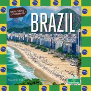 Brazil (Exploring Countries)
