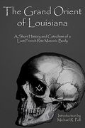 the grand orient of louisiana (en Inglés)