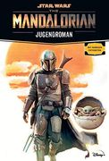 Star Wars: The Mandalorian: Jugendroman zur Tv-Serie (en Alemán)