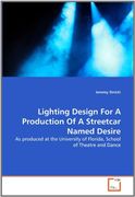 lighting design for a production of a streetcar named desire (en Inglés)