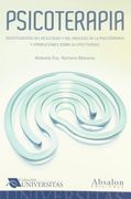 Psicoterapia: Investigacion del Resultado y del Proceso de la psi Coterapia y Atribuciones Sobre su Afectividad