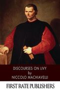 Discourses on Livy (en Inglés)