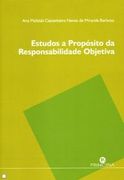 Estudos a Propósito da Responsabilidade Objectiva (en Portugués)