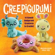 Creepigurumi: 14 Kawaii Amigurumi Creatures to Crochet (en Inglés)