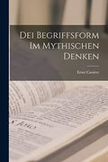 Dei Begriffsform im Mythischen Denken (en Alemán)