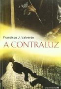 Acontraluz - Francisco J. Valverde - Grupo Editorial 33 SL