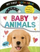 Baby Animals: My First Cloth Book (en Inglés)
