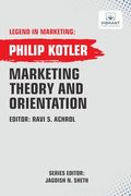 Marketing Theory and Orientations (Legend in Marketing) (en Inglés)