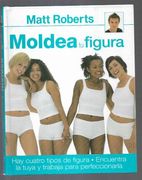 Moldea tu Figura