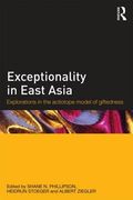 exceptionality in east asia: explorations in the actiotope model of giftedness (en Inglés)