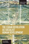 the cuban revolution as socialist human development (en Inglés)