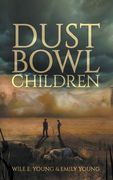 Dust Bowl Children (en Inglés)