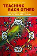 Teaching Each Other: Nehinuw Concepts and Indigenous Pedagogies 
