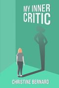 My Inner Critic (en Inglés)