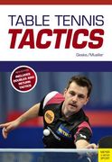 Table Tennis Tactics: Be a Successful Player (en Inglés)
