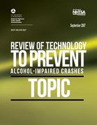 Review of Technology to Prevent Alcohol-Impaired Crashes (TOPIC) (en Inglés)
