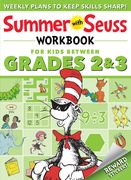 Summer with Seuss Workbook: Grades 2-3 (en Inglés)