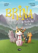 Brina i la Banda del sol Felí (en Valenciano)