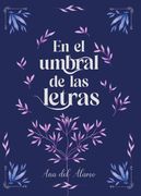 En el umbral de las letras