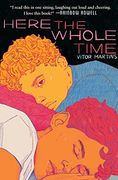 Here the Whole Time (en Inglés)