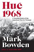 Hue 1968: A Turning Point of the American war in Vietnam (en Inglés)