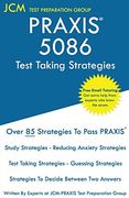 Praxis 5086 - Test Taking Strategies: Praxis 5086 Exam - Free Online Tutoring - the Latest Strategies to Pass Your Exam. 