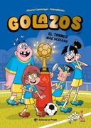 Golazos 02 - El torneo más deseado