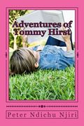 Adventures of Tommy Hirst: Lost in Mount Kenya (en Inglés)