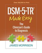 Dsm-5-Tr® Made Easy: The Clinician's Guide to Diagnosis (en Inglés)