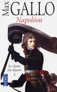 Napoleon: Le Chant du Depart (en Francés)