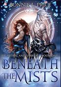 Beneath the Mists (1) (of Astral and Umbral) 