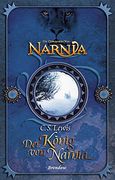 Der König von Narnia. Fantasy-Edition