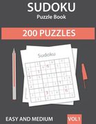 Sudoku Puzzle Book: 200 Easy to Medium Sudoku Puzzles with Solutions - Vol. 1 (en Inglés)