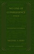 No One of Consequence Vol.II: The NOC Anthology