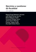 Ejercicios y Cuestiones de Fiscalidad: 12ª Edición