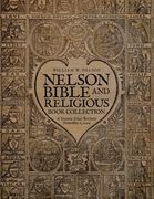 Nelson Bible and Religious Book Collection: A Treatise (Final Revision November 6, 2022)