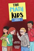 A Knotty Problem (Volume 7) (The Math Kids, 7) 