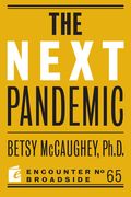 The Next Pandemic (en Inglés)