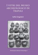 I Vetri del Museo Archeologico Di Tripoli (en Italiano)