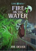 Fire on the Water: Volume 2 (en Inglés)