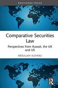 Comparative Securities Law: Perspectives From Kuwait, the uk and us (en Inglés)